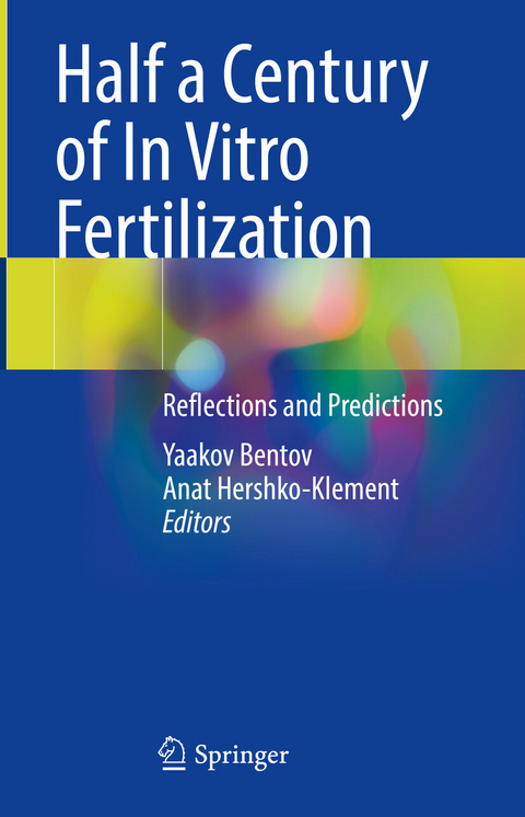 Half a Century of In Vitro Fertilization - 