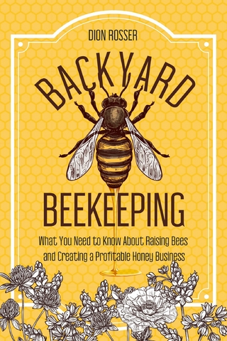 Backyard Beekeeping