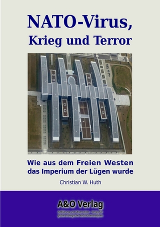 NATO-Virus, Krieg und Terror
