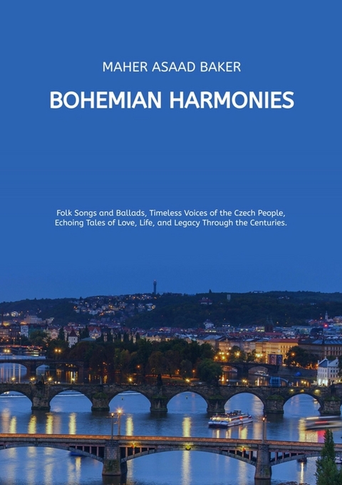 Bohemian Harmonies - Maher Asaad Baker