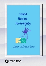 Island Nations Sovereignty - Azhar Ul Haque Sario