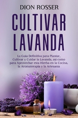 Cultivar lavanda -  Dion Rosser