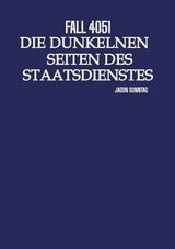 Fall 4051 Die Dunkle Seite des Staatsdienstes - Jason Sonntag