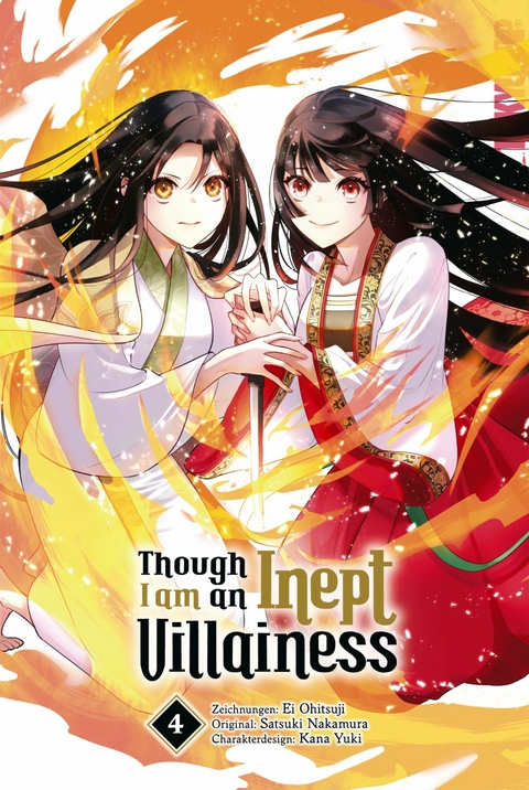 Though I am an Inept Villainess, Band 04 -  Satsuki Nakamura