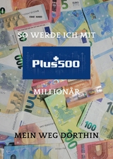 So werde ich mit PLUS 500 Million&auml;r - Ekke Hard