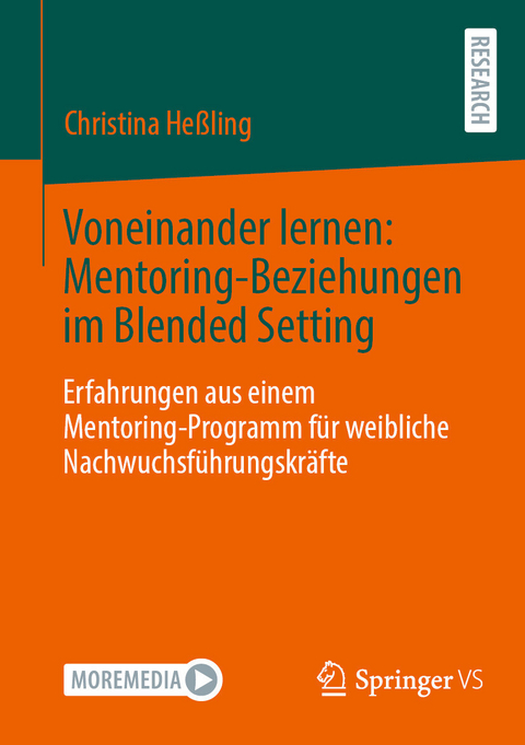 Voneinander lernen: Mentoring-Beziehungen im Blended Setting -  Christina Heßling