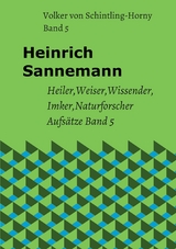 Heinrich Sannemann Band 5 - Volker von Schintling-Horny