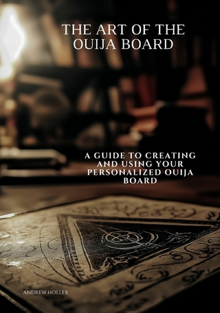 The Art of the Ouija Board