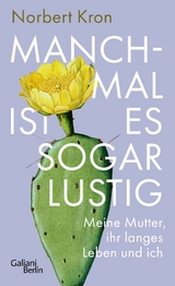 Manchmal ist es sogar lustig - Norbert Kron