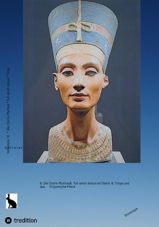 Nofretete / Nefertiti / Echnaton