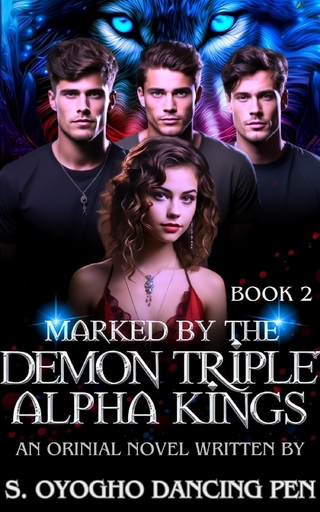 Marked By The Demon Triplet Alpha Kings