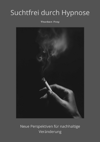 Suchtfrei durch Hypnose