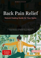 Back Pain Relief: Natural Healing Guide for Your Spine - Bendis A. I. Saage - English