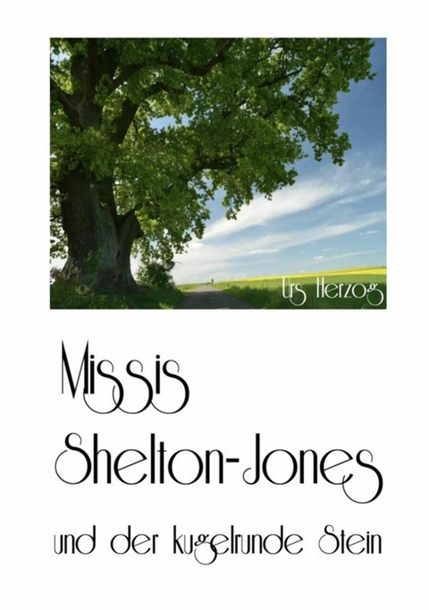 Missis Shelton-Jones - Urs Herzog