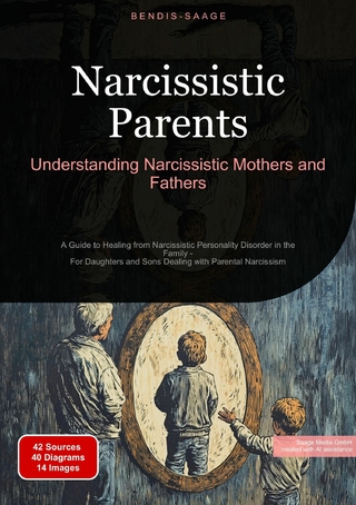 Narcissistic Parents: Understanding Narcissistic Mothers and Fathers