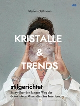 Kristalle & Trends - Steffen Dettmann