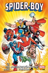 SPIDER-BOY 2 - AUSSERGEW&Ouml;HNLICHE FREUNDE -  Dan Slott