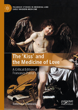 The ‘Kiss’ and the Medicine of Love - Tommaso Ghezzani
