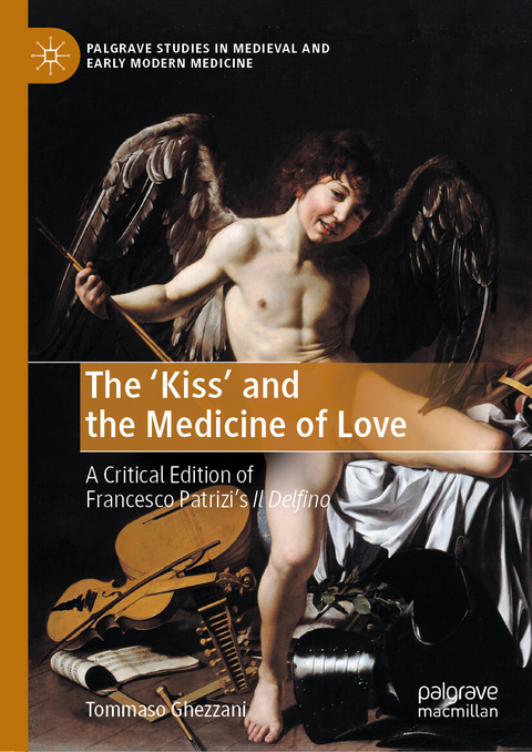 The ‘Kiss’ and the Medicine of Love - Tommaso Ghezzani