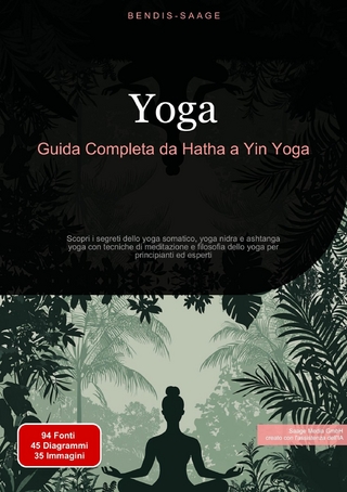 Yoga: Guida Completa da Hatha a Yin Yoga
