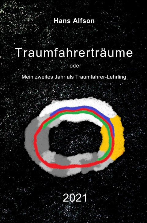 Traumfahrertr&auml;ume 2021 E-Book - Hans Alfson