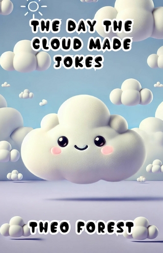 The Day the Cloud Made Jokes