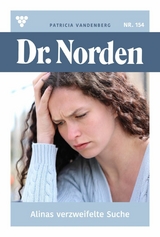 Alinas verzweifelte Suche - Patricia Vandenberg