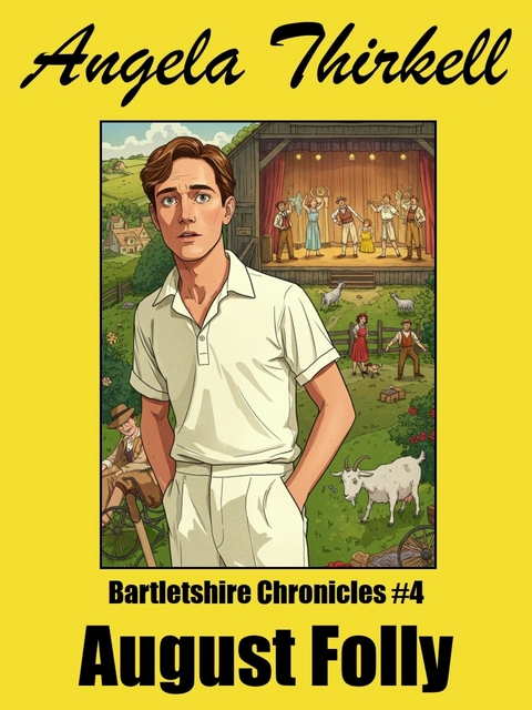 August Folly -  ANGELA THIRKELL