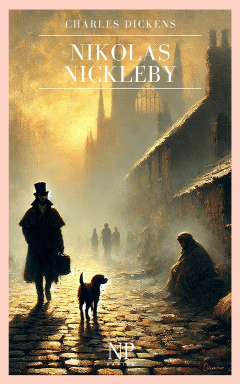 Nikolas Nickleby - Charles Dickens