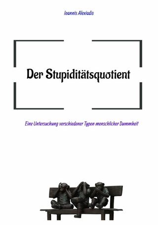 Der Stupiditätsquotient