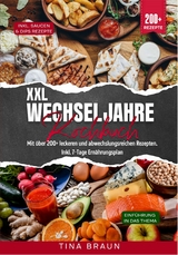 XXL Wechseljahre Kochbuch - Tina Braun