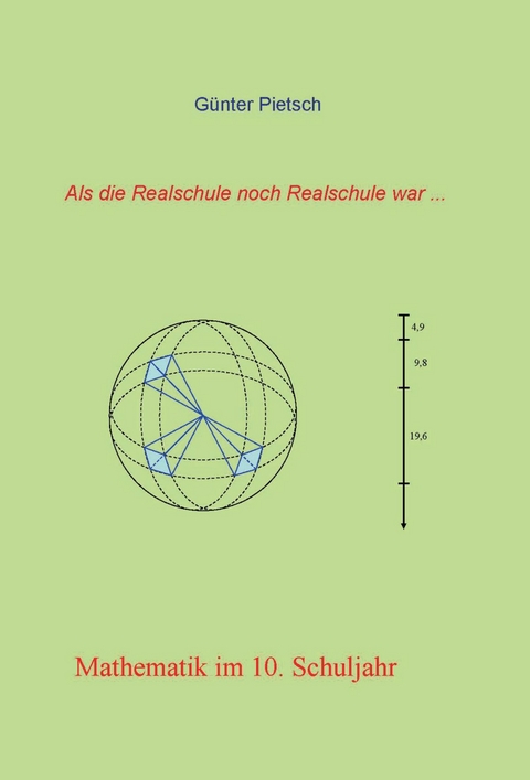 Mathematik im 10. Schuljahr - Günter Pietsch