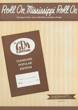 Roll On, Mississippi, Roll On - Eugene West, James McCaffrey, Dave Ringle