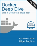 Docker Deep Dive -  Nigel Poulton