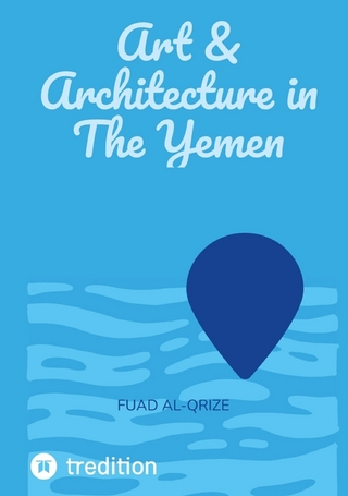 Art & Architecture in The Yemen