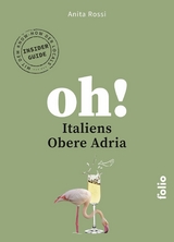 Oh! Italiens Obere Adria - Anita Rossi