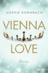 Vienna Love - Sophie Dornbach