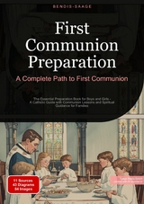 First Communion Preparation: A Complete Path to First Communion - Bendis A. I. Saage - English