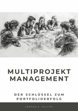 Multiprojektmanagement - Jordan E. Philips