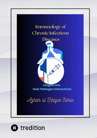 Immunology of Chronic Infectious Diseases