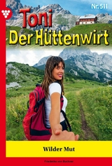 Wilder Mut - Friederike von Buchner
