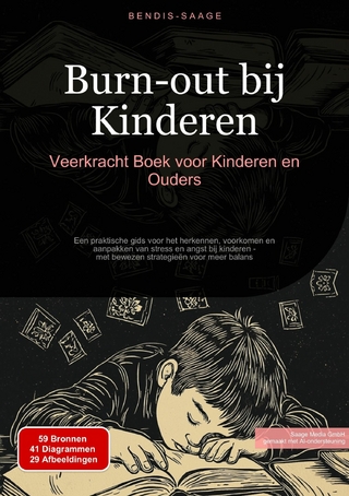 Burn-out bij Kinderen: Veerkracht Boek voor Kinderen en Ouders