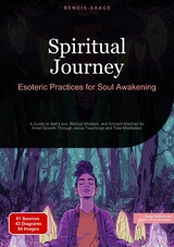Spiritual Journey: Esoteric Practices for Soul Awakening - Bendis A. I. Saage - English