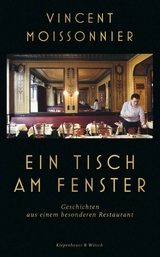 Ein Tisch am Fenster -  Vincent Moissonnier,  Bert Gamerschlag