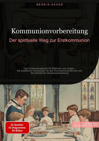 Kommunionvorbereitung: Der spirituelle Weg zur Erstkommunion
