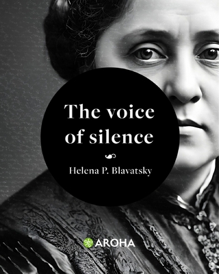 The Voice of the Silence