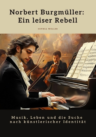 Norbert Burgmüller: Ein leiser Rebell