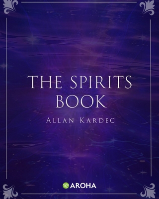 The Book of the Spirits