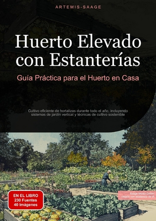 Huerto Elevado con Estanterías: Guía Práctica para el Huerto en Casa