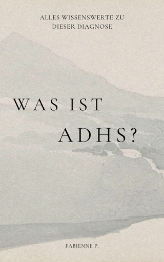 Was ist ADHS ?